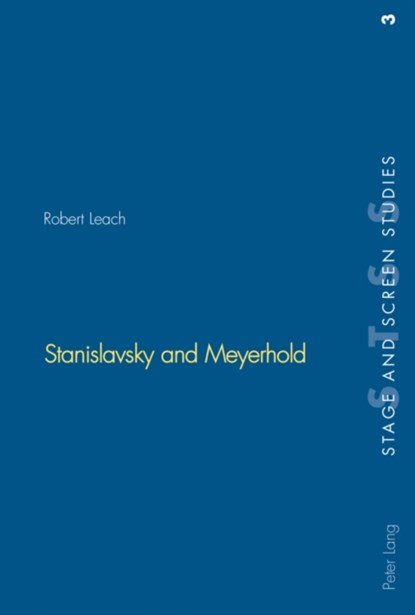 Stanislavsky and Meyerhold, Robert Leach - Paperback - 9783906769790