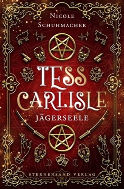Tess Carlisle (Band 1): Jägerseele, Nicole Schuhmacher - Ebook - 9783906829807