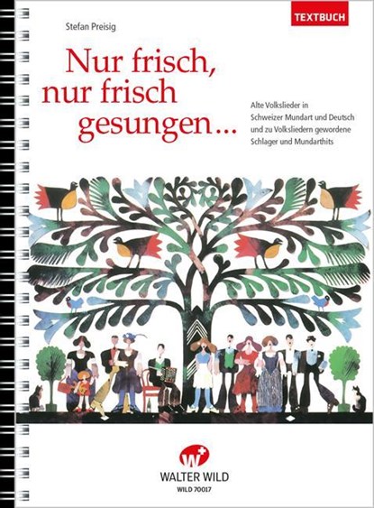 Nur frisch, nur frisch gesungen, Stefan Preisig - Gebonden - 9783906848105