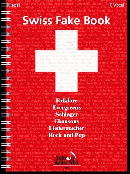 Swiss Fake Book - 100 bekannte Melodien, niet bekend - Gebonden - 9783906848129