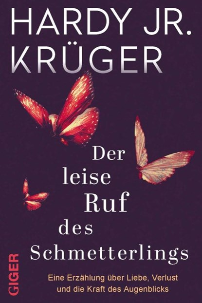 Der leise Ruf des Schmetterlings, Hardy Krüger - Gebonden - 9783906872544
