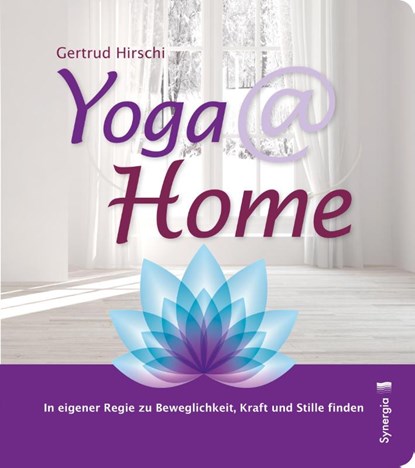 Yoga @ home, Gertrud Hirschi - Gebonden - 9783906873190