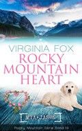 Rocky Mountain Heart | Virginia Fox | 