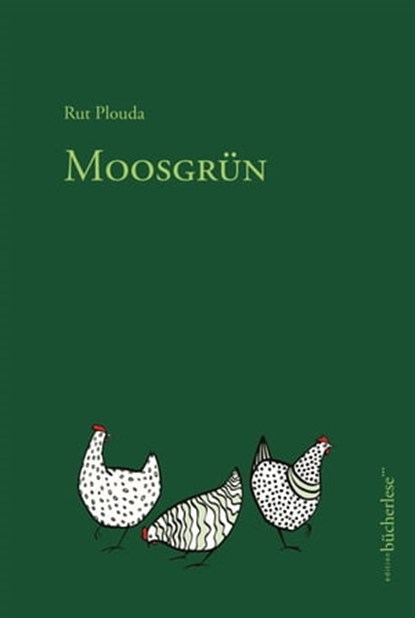 Moosgrün, Rut Plouda - Ebook - 9783906907536