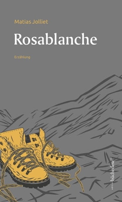 Rosablanche, Matias Jolliet - Ebook - 9783906907628