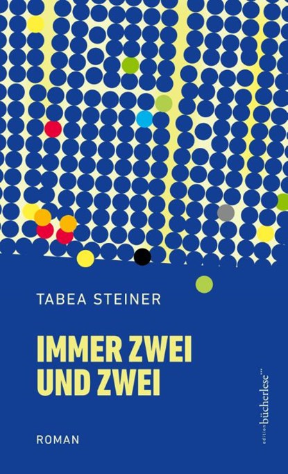 Immer zwei und zwei, Tabea Steiner - Gebonden - 9783906907734