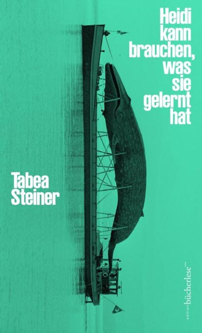 Heidi kann brauchen, was sie gelernt hat, Tabea Steiner - Gebonden - 9783906907970