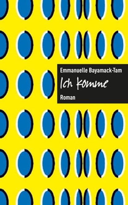 Ich komme., Emmanuelle Bayamack-Tam - Ebook - 9783906910154