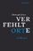 Verfehlte Orte, GEISER,  Christoph - Gebonden - 9783906910512