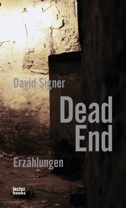 Dead End, David Signer - Ebook - 9783906913070