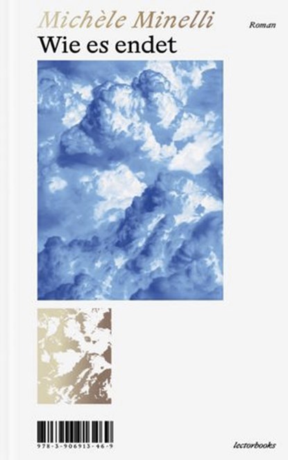 Wie es endet, Michèle Minelli - Ebook - 9783906913476