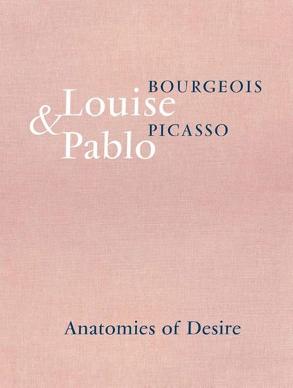 Louise Bourgeois & Pablo Picasso, Jerry Gorovoy ; Ulf Kûster ; Marie-Laure Bernadac ; Émilie Bouvard - Gebonden - 9783906915371