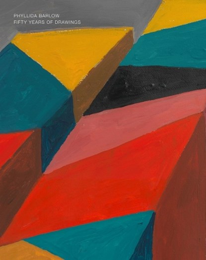 Phyllida Barlow: 50 years of drawing, niet bekend - Gebonden - 9783906915975
