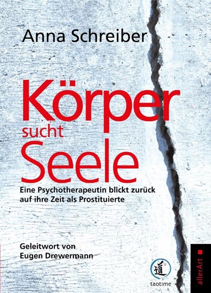 Körper sucht Seele, Anna Schreiber - Paperback - 9783906945033