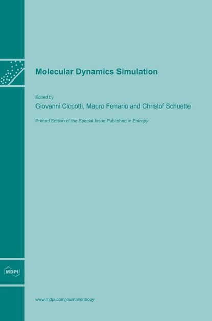Molecular Dynamics Simulation, GIOVANNI CICCOTTI - Gebonden - 9783906980652