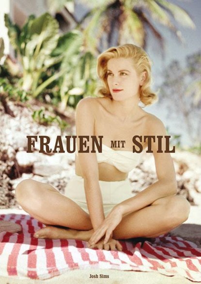 Frauen mit Stil, Josh Sims - Paperback - 9783907100530