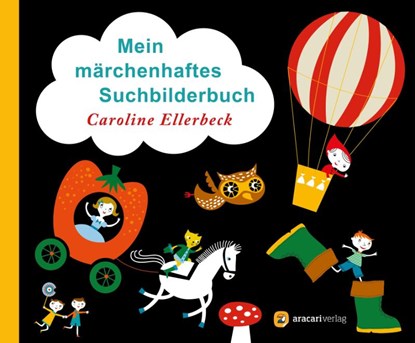 Mein märchenhaftes Suchbilderbuch, Caroline Ellerbeck - Paperback - 9783907114032