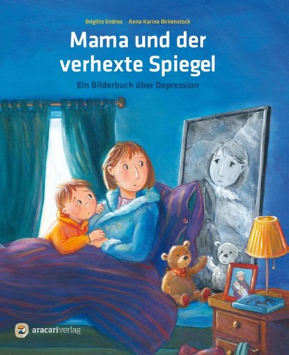 Mama und der verhexte Spiegel, Brigitte Endres - Gebonden - 9783907114148
