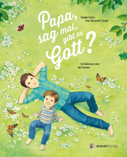 Papa, sag mal, gibt es Gott?, Brigitte Endres - Paperback - 9783907114261
