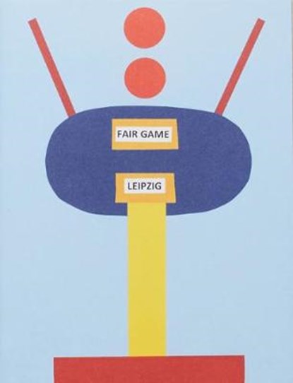 Fair Game Leipzig, Nathalie Du Pasquier - Paperback - 9783907179079