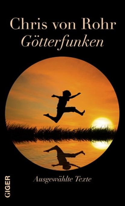Götterfunken, Chris von Rohr - Ebook - 9783907210482