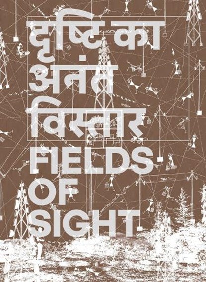 Fields of Sight, niet bekend - Paperback - 9783907236895