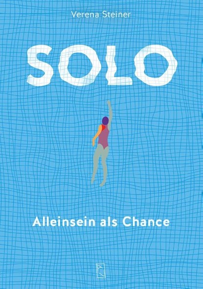 Solo, Verena Steiner - Paperback - 9783907238448