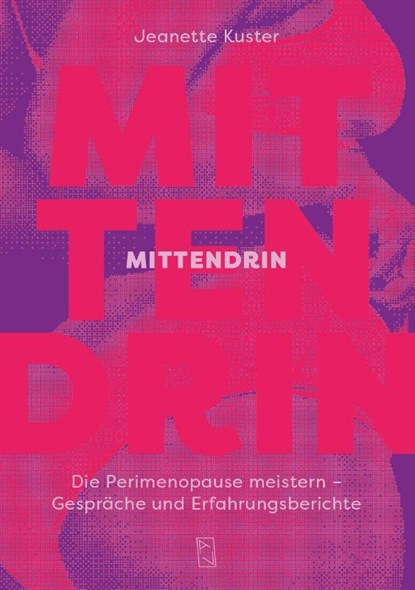 Mittendrin, Jeanette Kuster - Paperback - 9783907238493