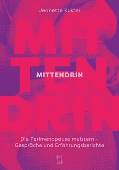 Mittendrin, Jeanette Kuster - Ebook - 9783907238585
