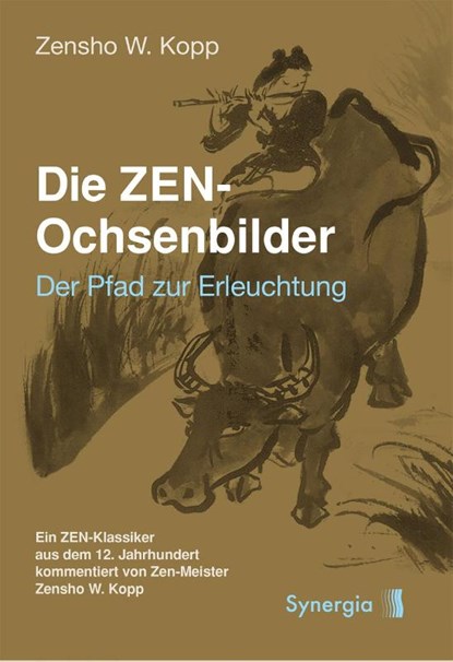 Die ZEN-Ochsenbilder, Zensho W. Kopp - Paperback - 9783907246184