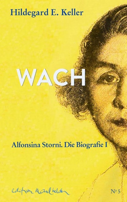 Wach auf, Hildegard E. Keller - Gebonden - 9783907248058