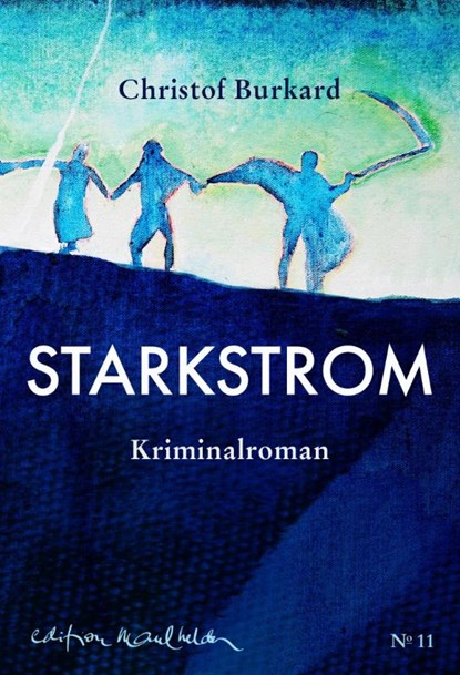 Starkstrom, Christof Burkard - Gebonden - 9783907248126