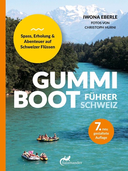 Gummibootführer Schweiz, Iwona Eberle - Paperback - 9783907267042