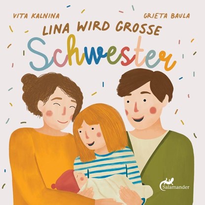 Lina wird grosse Schwester, Vita Kalnina - Gebonden - 9783907267141