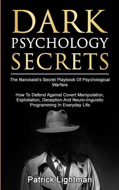Dark Psychology Secrets, Lightman Patrick D. Lightman - Paperback - 9783907269275