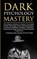 Dark Psychology Mastery, Patrick Lightman - Paperback - 9783907269312