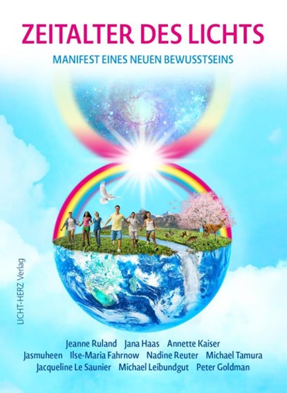 Zeitalter des Lichts, Jeanne Ruland ; Nadine Reuter ; Peter Goldman ; Jana Haas - Paperback - 9783907275016