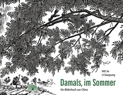 Damals, im Sommer, Jie Wei - Gebonden - 9783907277201