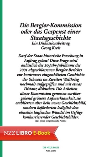 Die Bergier-Kommission oder das Gespenst einer Staatsgeschichte, Georg Kreis - Ebook - 9783907291290