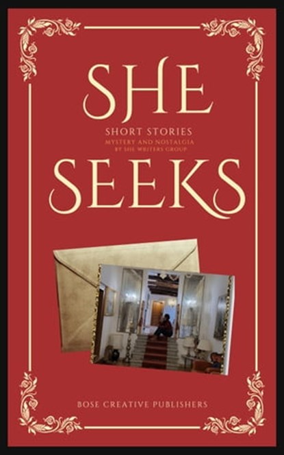 She Seeks, Bose Creative Publishers - Ebook - 9783907328354