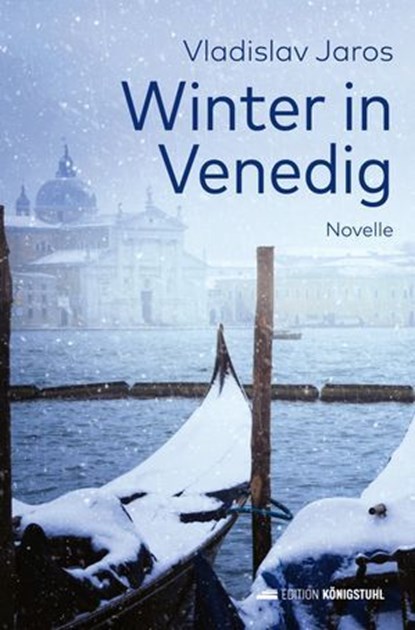 Winter in Venedig, Vladislav Jaros - Ebook - 9783907339725