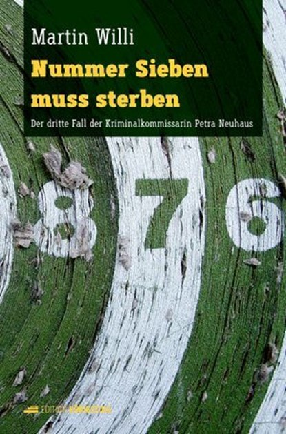 Nummer Sieben muss sterben, Martin Willi - Ebook - 9783907339732