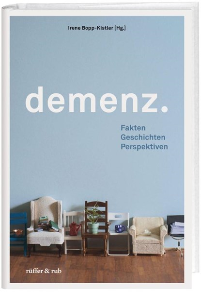 Demenz, Irene Bopp-Kistler - Paperback - 9783907351123