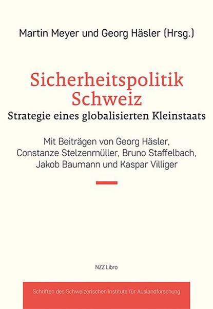 Sicherheitspolitik Schweiz, Martin Meyer ; Georg Häsler - Paperback - 9783907396698
