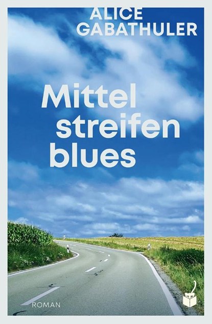 Mittelstreifenblues, Alice Gabathuler - Gebonden - 9783907406106