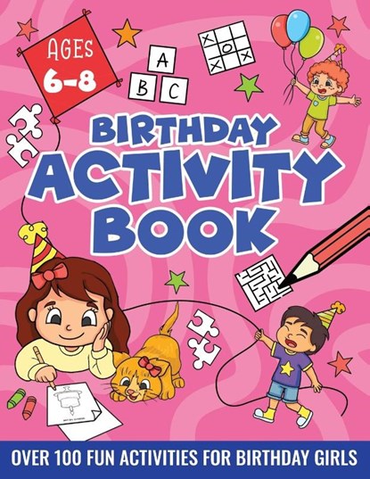 BIRTHDAY ACTIVITY BOOK FOR GIRLS, ages 6-8, Velvet Idole - Paperback - 9783907433119
