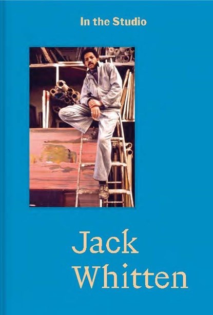 In the Studio: Jack Whitten, Yinka Elujoba - Paperback - 9783907493045