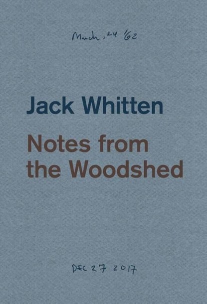 Jack Whitten: Notes from the Woodshed, Katy Siegel - Paperback - 9783907493113