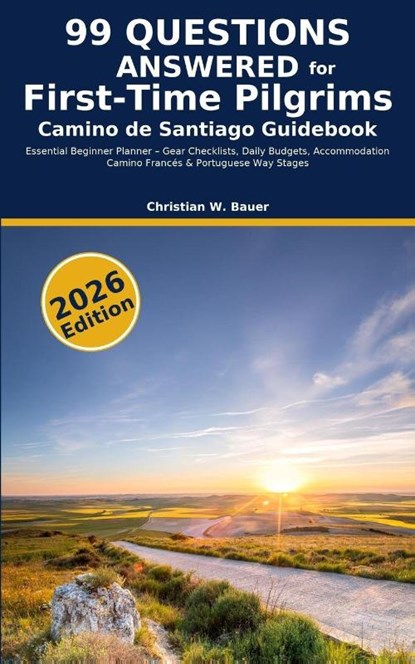 Camino de Santiago Guidebook, Christian W. Bauer - Paperback - 9783907605271