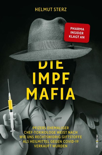 Die Impf-Mafia, Helmut Sterz - Paperback - 9783907606001